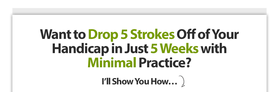 drop 5 strokes
